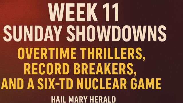 Week 11 NFL Weekend recap